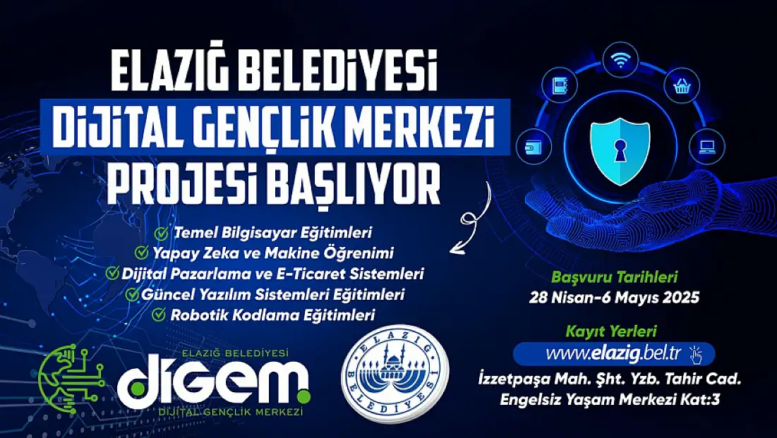 Elazığ Belediyesi Dijital Gençlik Merkezi (DİGEM) projesi başlıyor