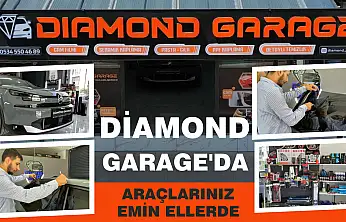 DİAMOND GARAGE'DA ARAÇLARINIZ EMİN ELLERDE