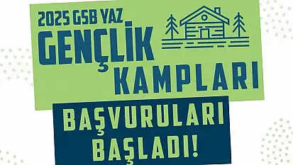 GSB yaz gençlik kampları başvuruları başladı