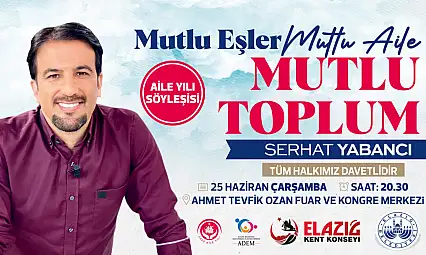 Elazığ Belediyesi, aile yılı söyleşisi düzenleyecek