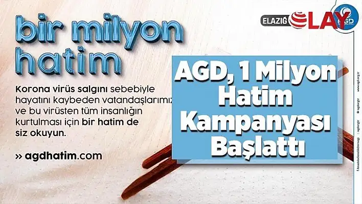 AGD, 1 Milyon Hatim Kampanyası Başlattı