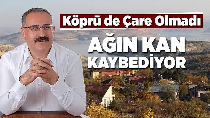 Ağın Kan Kaybediyor