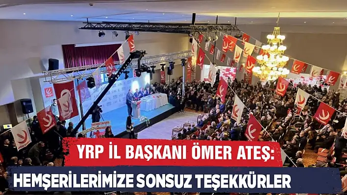 Ateş: Hemşerilerimize sonsuz teşekkürler