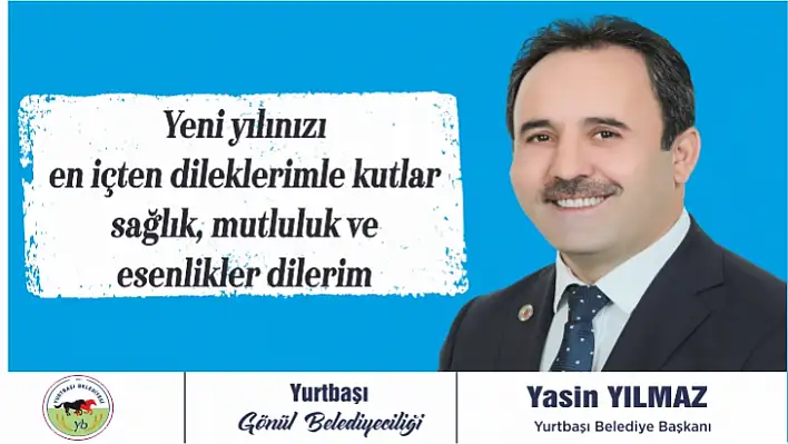 Başkan Yılmaz: 2023 yılında hizmetlerimiz artarak devam edecek