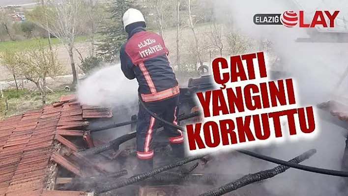 Çatı Yangını Korkuttu