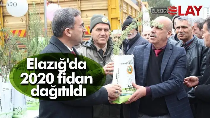 Elazığ'da 2 bin 20 adet fidan dağıtıldı