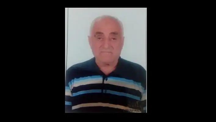 Elazığ'da 74 yaşındaki şahıstan 24 saattir haber alınamıyor
