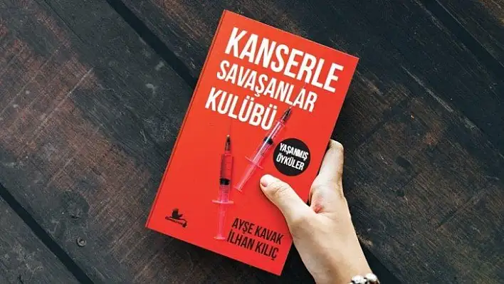 Elazığ'dan 'Kanserle Savaşanlar Kulübü' kitabı