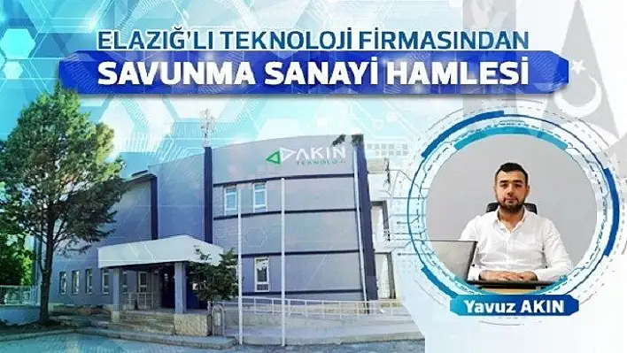 Elazığlı Firmadan Savunma Sanayi Hamlesi