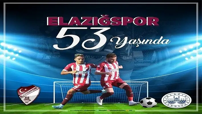 Elazığspor 53 Yaşında