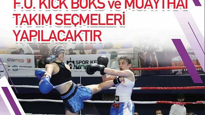 Fırat Üniversitesi kick boks ve muaythai takım seçmeleri yapacak