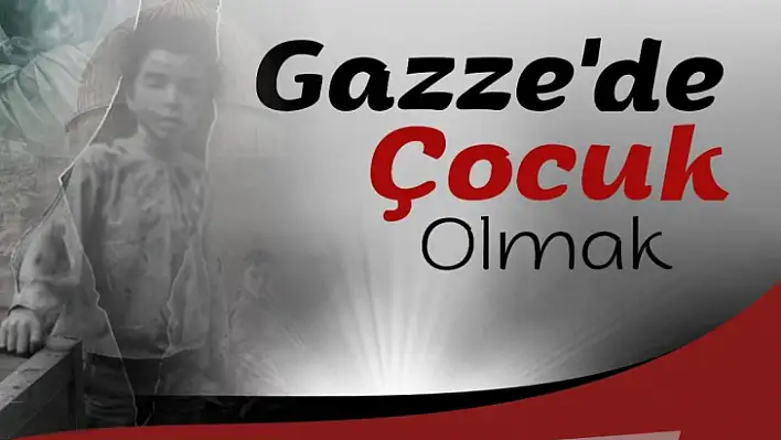 Gazze'de Çocuk Olmak konulu hikâye yarışması 