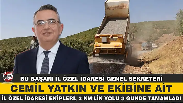 İl Özel İdaresi ekipleri, 3 km'lik yolu 3 günde tamamladı