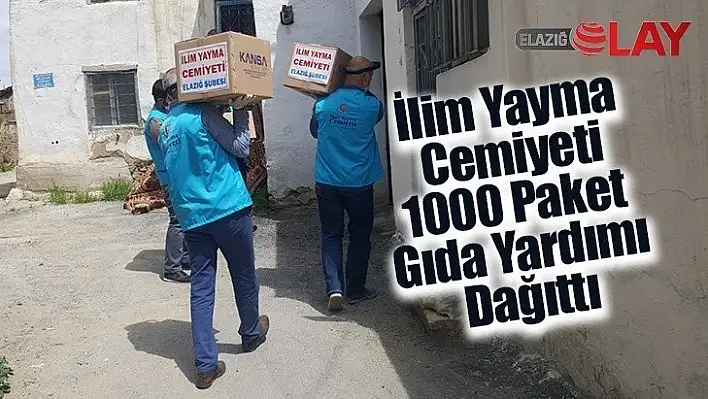 İlim Yayma Cemiyeti 1000 Paket Gıda Yardımı Dağıttı