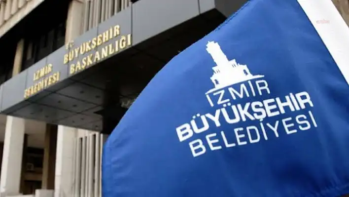 İzmir Büyükşehir Belediyesi'nden zorunlu açıklama