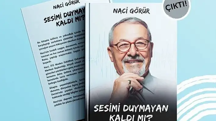 Naci Görür'ün Sesimi Duymayan Kaldı Mı? Kitabı çıktı