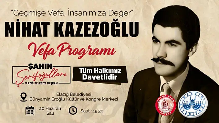 Nihat Kazezoğlu'na Vefa Programı düzenlenecek 