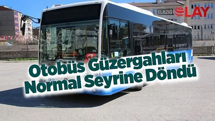 Otobüs Güzergahları Normal Seyrine Döndü