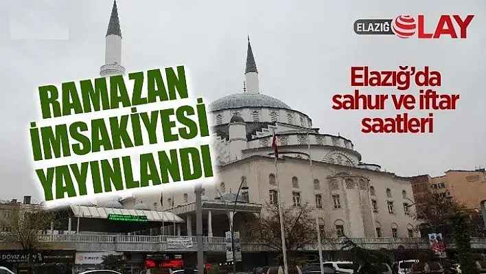 Ramazan İmsakiyesi Yayınladı