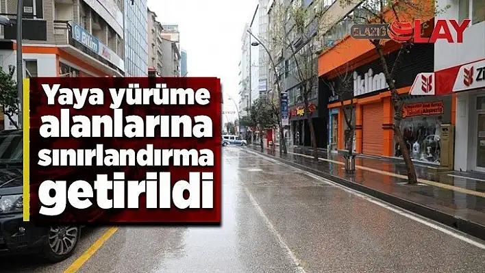 Yaya yürüme alanlarına sınırlandırma getirildi