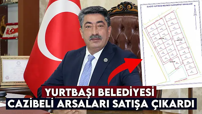 Yurtbaşı Belediyesi cazibeli arsaları satışa çıkardı