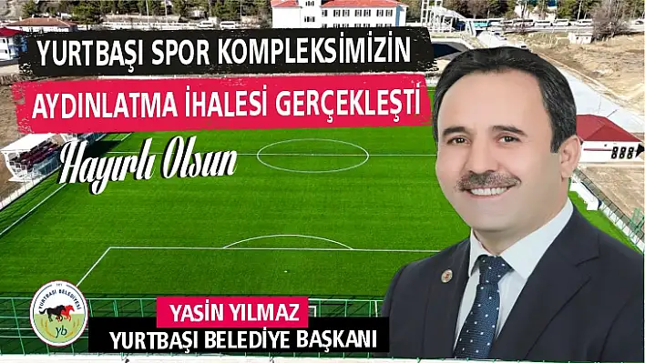 Yurtbaşı Spor Kompleksi aydınlatma ihalesi gerçekleştirildi