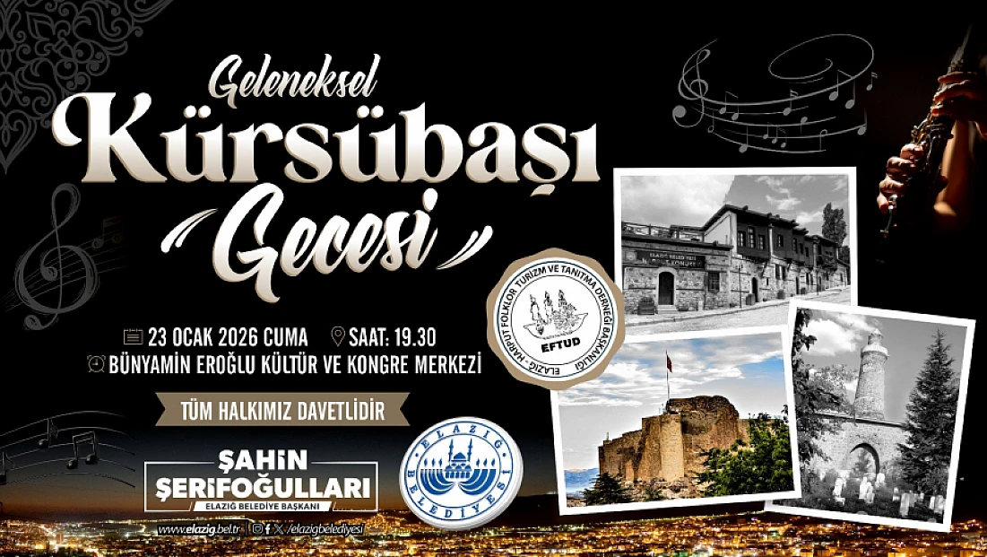 Elazığ Belediyesi’nden geleneksel kürsübaşı gecesi