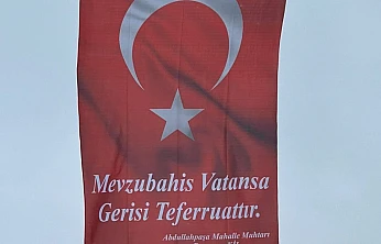 Abdullahpaşa Mahallesi'nden Türk Bayrağına yapılan saldırıya anlamlı tepki