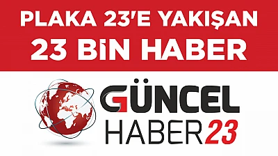 Plaka 23'e Yakışan 23 Bin Haber
