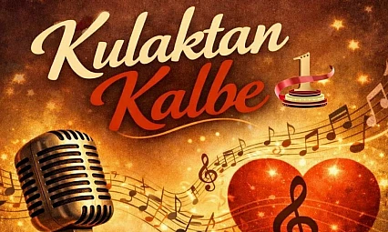 Kulaktan Kalbe Nostaljik Şarkılar ve Türküler konseri