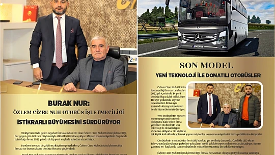 Burak Nur: Özlem Cizre Nuh Otobüs İşletmeciliği istikrarlı büyümesini sürdürüyor
