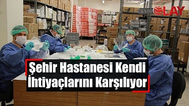 Şehir Hastanesi Kendi İhtiyaçlarını Karşılıyor