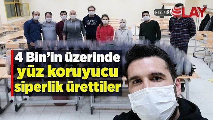 4 Bin'in üzerinde yüz koruyucu siperlik ürettiler