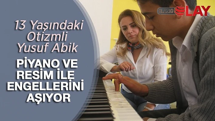 Otizmli Yusuf'un hayatını 'Teneffüs zili'değiştirdi