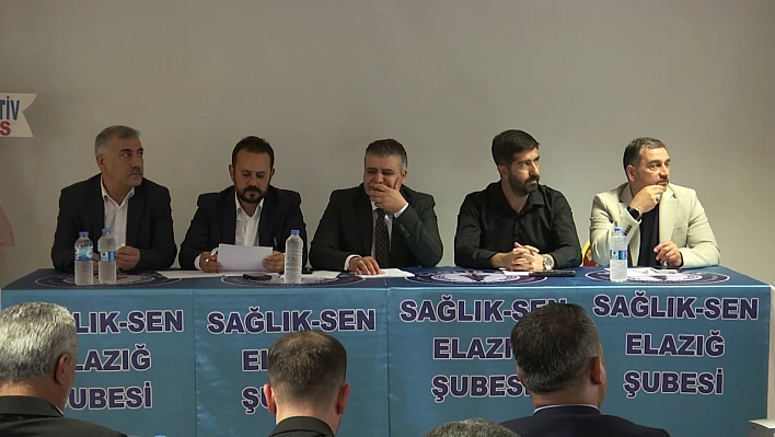 Sağlık-Sen Elazığ Üniversite Şubesi 4. Olağan Genel Kurulu gerçekleşti