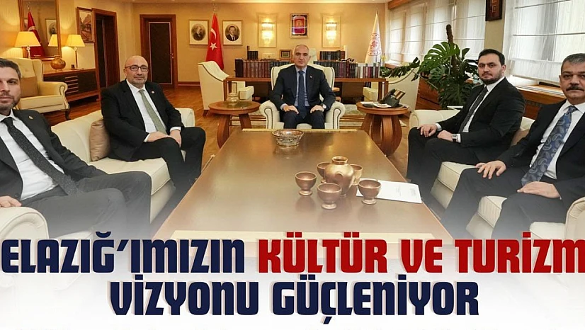 AK Parti Elazığ heyeti, Kültür ve Turizm Bakanı Ersoy ile görüştü