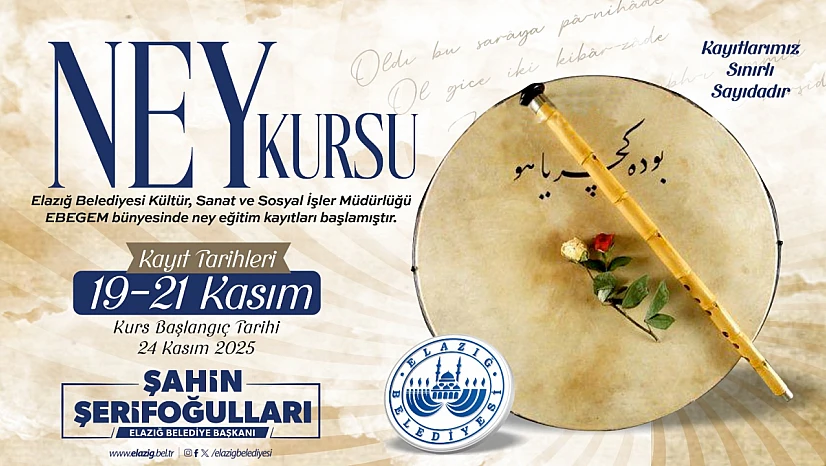 Elazığ Belediyesi, ücretsiz ney kursu düzenleyecek