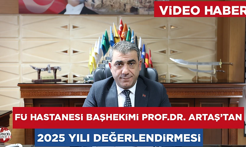 Başhekim Artaş'tan 2025 yılı değerlendirmesi