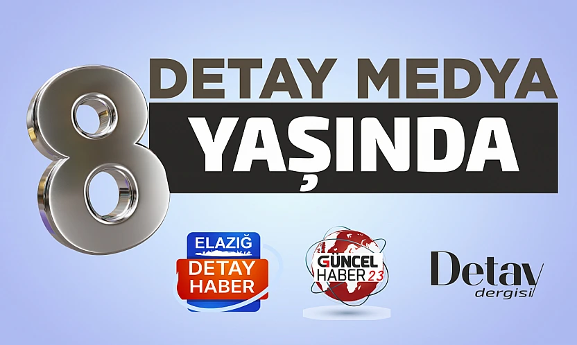 DETAY MEDYA 8 YAŞINDA