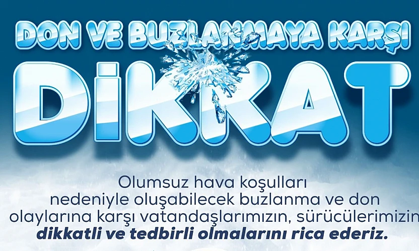 Elazığ Belediyesi'nden don ve buzlanma uyarısı